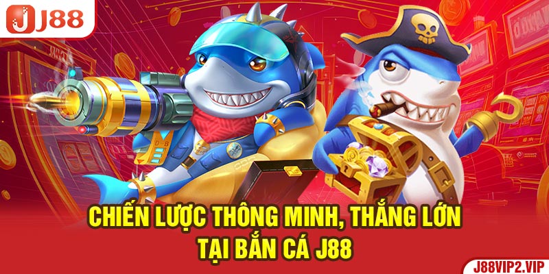 Ông trùm bắn cá được ưa thích