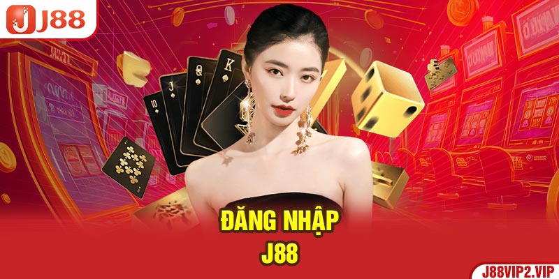 Đăng nhập J88 là bước quan trọng.